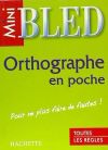 MINI BLED ORTOGRAFIA EN POCHE.HACHETTE.