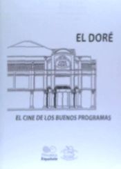 Portada de DORE EL CINE DE LOS BUENOS PROGRAMAS