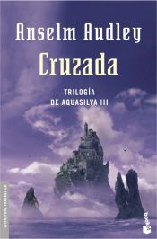 Portada de Cruzada. Trilogía Aquasilva III