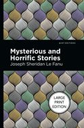 Portada de Mysterious and Horrific Stories: Large Print Edition