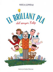 Portada de El brillant pla del senyor Felip