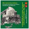 MIS MEMORIAS INTIMAS I: LA REGENCIA DE MARIA CRISTINA Y LA GUERRA EN EL NORTE DE