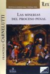 MISERIAS DEL PROCESO PENAL, LAS