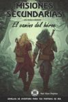 MISIONES SECUNDARIAS - El camino del héroe