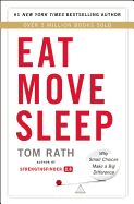 Portada de Eat Move Sleep: How Small Choices Lead to Big Changes