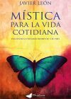 MISTICA PARA LA VIDA COTIDIANA