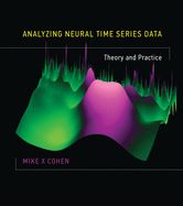 Portada de Analyzing Neural Time Series Data: Theory and Practice