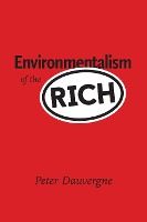 Portada de Environmentalism of the Rich