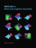 Portada de MATLAB for Brain and Cognitive Scientists