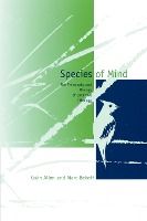 Portada de Species of Mind: The Philosophy and Biology of Cognitive Ethology