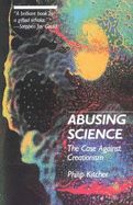 Portada de Abusing Science: The Case Against Creationism