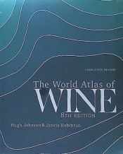 Portada de The World Atlas of Wine 8th Edition