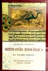 MITOLOGIA ZOOLOGICA ESTUCHE 3 VOLS.