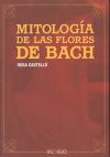 MITOLOGÍA DE LAS FLORES DE BACH