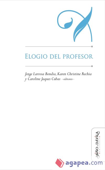 ELOGIO DEL PROFESOR