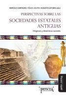 Portada de Perspectivas sobre las sociedades estatales antiguas