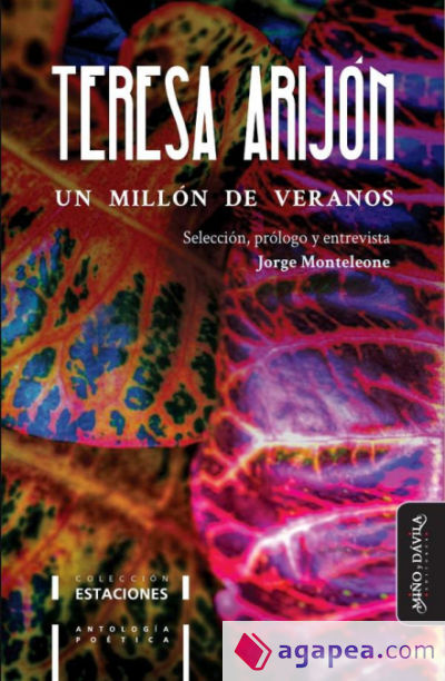 Un millón de veranos. Antología poética de Teresa Arijón