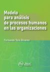 MODELO PARA ANALISIS DE PROCESOS HUMANOS EN LAS ORGANIZACIO