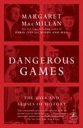 Portada de Dangerous Games: The Uses and Abuses of History