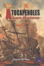 Portada de A tocapenoles . Guerra de Galeones