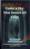 Under A Sky That Denies All Color