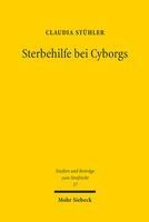 Portada de Sterbehilfe Bei Cyborgs: Technische Implantate Am Lebensende