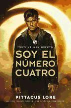 Portada de Legados de Lorien 1 - Soy el n&uacute;mero Cuatro (Ebook)