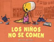 Portada de Los niños no se comen (Los niños no se comen 1) (Ebook)