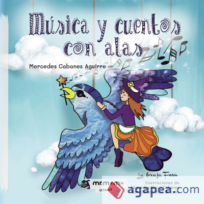 Música y cuentos con alas Tapa Blanda