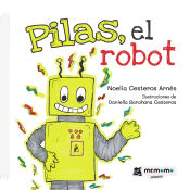 Portada de Pilas, el robot