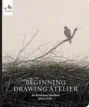 Portada de Beginning Drawing Atelier: An Instructional Sketchbook