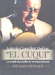 Portada de ANTONIO GONZALEZ MUÑOZ ´ EL CUQUI´