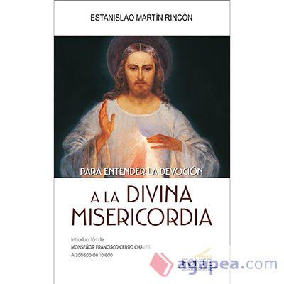 Para entender la devoci&oacute;n a la Divina Misericordia