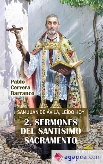San Juan de Ávila, leído hoy