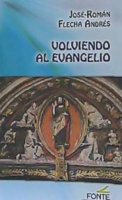 Portada de VOLVIENDO AL EVANGELIO