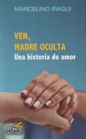 Portada de Ven, madre oculta