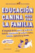 Portada de Educación canina para toda la familia, de Víctor Padilla