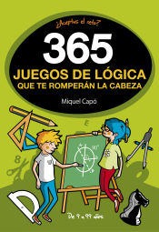 Portada de 365 juegos de lógica que te romperán la cabeza