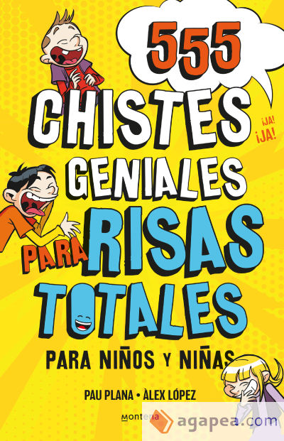 555 Chistes Geniales para Risas Totales