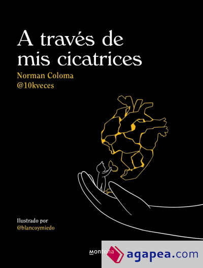 A través de mis cicatrices