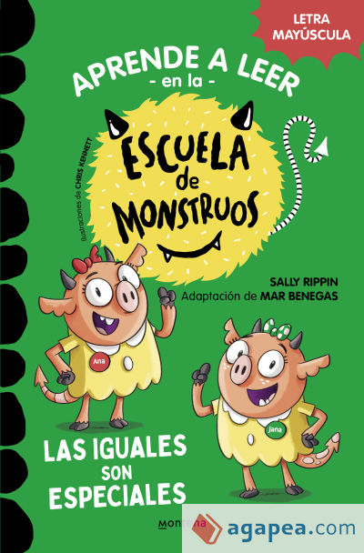 Aprender a leer en la Escuela de Monstruos 3. Las iguales son especiales (Aprender a leer en la Escuela de Monstruos 3)