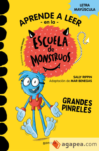 Aprender a leer en la Escuela de Monstruos 4. Grandes pinreles (Aprender a leer en la Escuela de Monstruos 4)