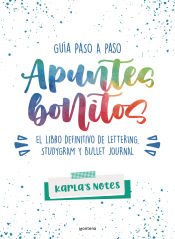 Portada de Apuntes bonitos: guía paso a paso de lettering, studygram y bullet journal