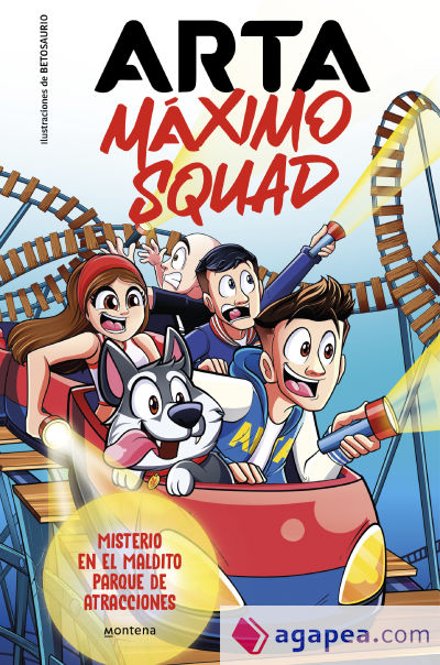 Arta Máximo Squad 3 - Misterio en el maldito parque de atracciones