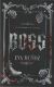 Portada de Boss: Inocencia, perversi&oacute;n y mafias, de Eva Mu&ntilde;oz