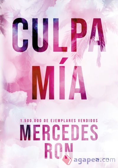 CULPA MIA (CULPABLES 1) (ED. ESPECIAL TAPA DURA)