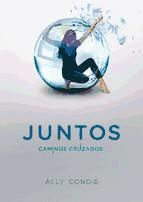 Portada de Caminos cruzados (Juntos 2) (Ebook)