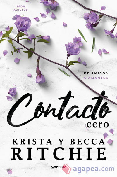 Contacto cero (Serie Adictos)