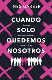 Portada de Cuando solo quedemos nosotros