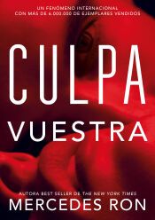 Portada de Culpa Vuestra (Culpables 4)